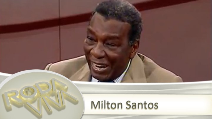 milton-santos-roda-viva