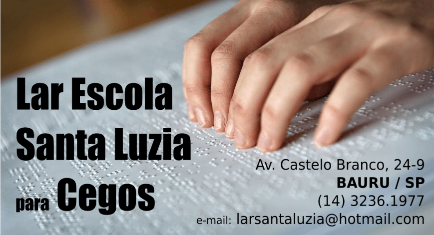Lar Escola Santa Luzia para Cegos